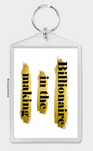 Load image into Gallery viewer, Billionaire In The Making Keychain Keyring