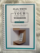 Load image into Gallery viewer, Plan, Write and Publish Your First Book Workbook