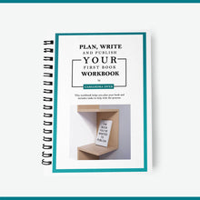 Load image into Gallery viewer, Plan, Write and Publish Your First Book Workbook